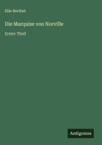 Die Marquise von Norville
