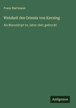 Weisheit des Orients von Kerning