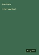 Luther und Kant