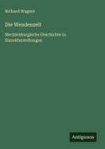 Die Wendenzeit