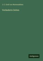 Veränderte Zeiten