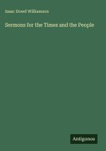 Sermons for the Times and the People