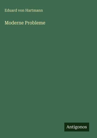 Moderne Probleme