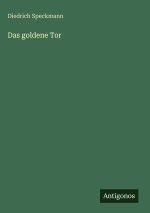 Das goldene Tor