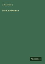 Die Kleinbahnen