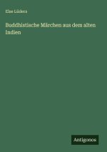 Buddhistische Märchen aus dem alten Indien