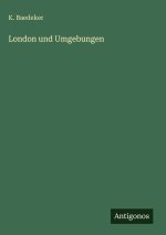 London und Umgebungen