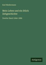 Mein Leben und ein Stück Zeitgeschichte