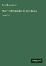 Oeuvres Completes de Bourdaloue