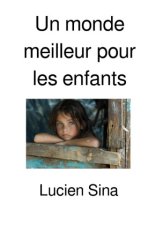 Un monde meilleur pour les enfants