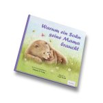 Warum ein Sohn seine Mama braucht