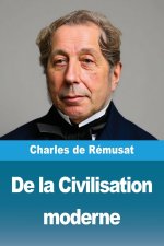 De la Civilisation moderne