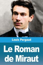 Le Roman de Miraut