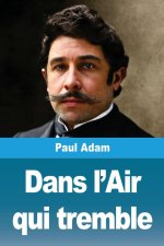 Dans l'Air qui tremble
