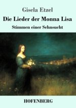 Die Lieder der Monna Lisa