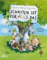 Schatten ist für alle da!