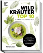 Wildkräuter Top 10