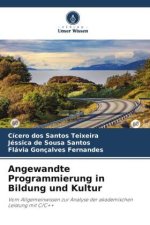 Angewandte Programmierung in Bildung und Kultur