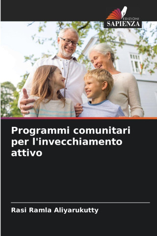 Programmi comunitari per l'invecchiamento attivo