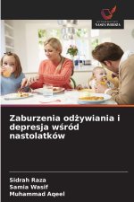 Zaburzenia od¿ywiania i depresja w¿ród nastolatków