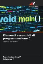 Elementi essenziali di programmazione C: