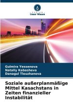 Soziale außerplanmäßige Mittel Kasachstans in Zeiten finanzieller Instabilität