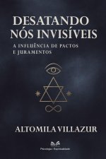 Desatando nós Invisíveis