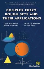 Complex Fuzzy Rough Sets and its Applications