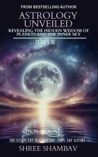 ASTROLOGY UNVEILED