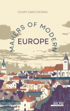 Makers of Modern Europe