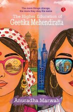 The Higher Education of Geetika Mehendiratta