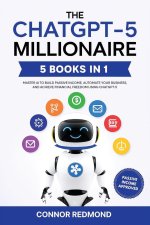 The ChatGPT-5 Millionaire