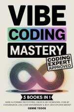 Vibe Coding Mastery