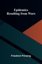 Epidemics Resulting From Wars