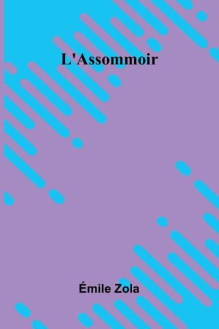 L'Assommoir