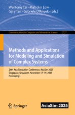 Methods and Applications for Modeling and Simulation of Complex Systems