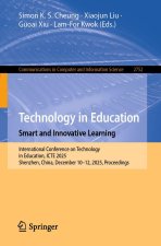 Technology in Education. Smart and Innovative Learning