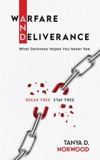 Warfare and Deliverance