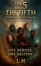 The 5 and the Fifth