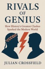 Rivals of Genius