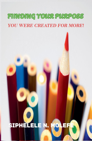 Finding Your Purpose