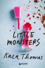 Little monsters. Ediz. italiana