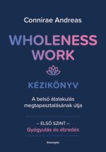 Wholeness Work - Kézikönyv