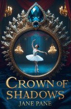 Crown of Shadows