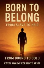 Born To Belong
