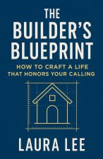 The Builder's Blueprint