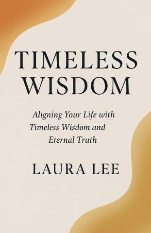 Timeless Wisdom