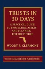 Trusts in 30 Days