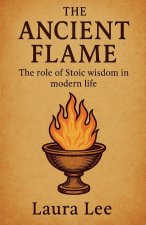 The Ancient Flame