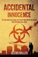Accidental Innocence